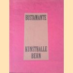 Bustamante: Kunsthalle Bern 12 Mai - 18 Juni 1989
Kunsthalle Bern
€ 20,00 Bustamante: Kunsthalle Bern 12 Mai - 18 Juni 1989
Kunsthalle Bern
€ 20,00