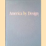 America by Design door Spiro Kostof