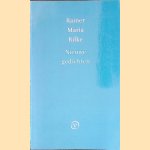 Nieuwe gedichten: ghet eerste deel
Rainer Maria Rilke
€ 10,00