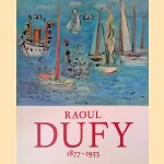 Raoul Dufy 1877-1953 door Fred Leeman