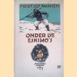 Onder de Eskimo's
Fridtjof Nansen
€ 9,00