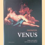 Faszination Venus: Bilder einer Gottin von Cranach bis Cabanel door Ekkehard - and others Mai