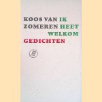 Ik heet welkom: gedichten
Koos van Zomeren
€ 5,00 Ik heet welkom: gedichten
Koos van Zomeren
€ 5,00