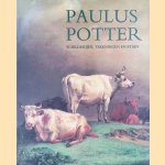 Paulus Potter: schilderijen, tekeningen en etsen door Amy Walsh e.a.
