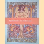 In het diepst van mijn gedachten. . .: symbolisme in Nederland 1890-1935
Marty Bax e.a.
€ 9,00 In het diepst van mijn gedachten. . .: symbolisme in Nederland 1890-1935
Marty Bax e.a.
€ 9,00