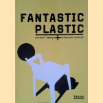 Fantastic Plastic: Product Design and Consumer Culture
Susan Mossman
€ 10,00 Fantastic Plastic: Product Design and Consumer Culture
Susan Mossman
€ 10,00
