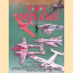 Collecting Toy Airplanes:  An Identification and Value Guide door Ron Smith