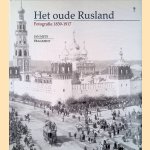 Het oude Rusland: fotografie 1839-1917
Sjoerd de Jong
€ 12,50 Het oude Rusland: fotografie 1839-1917
Sjoerd de Jong
€ 12,50