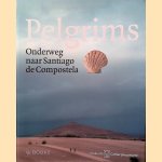 Pelgrims: Onderweg naar Santiago de Compostela
Dirk  - en anderen Aerts
€ 10,00