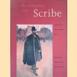 De vrienden van Scribe: De Europese smaak van een Gents mecenas door Monique Tahon-Vanroose