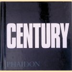 Century: One Hundred Years of Human Progress, Regression, Suffering and Hope
Bruce Bernard
€ 10,00 Century: One Hundred Years of Human Progress, Regression, Suffering and Hope
Bruce Bernard
€ 10,00