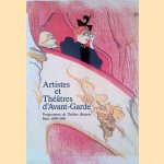 Artistes et théâtres d'Avant-Garde: Programmes de théâtres illustrés Paris 1890-1900
Genevieve Aitken e.a.
€ 10,00