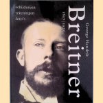George Hendrik Breitner 1857-1923: Schilderijen - tekeningen - foto's door Rieta - en anderen Bergsma