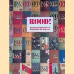 Rood! Heilstaatvisioenen uit de Sovjet-Unie 1930-1940 door Albert Lemmens e.a.