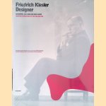Friedrich Kiesler Designer: Sitzmöbel der 30er und 40er Jahre = Seating Furniture of the 30s and 40s door Friedrich Kiesler e.a.