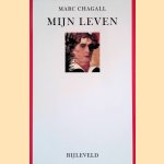 Mijn leven: met alle oorspronkelijke etsen en tekeningen
Marc Chagall
€ 12,50 Mijn leven: met alle oorspronkelijke etsen en tekeningen
Marc Chagall
€ 12,50