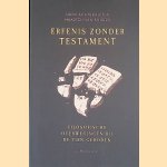 Erfenis zonder testament: filosofische overwegingen bij de tien geboden
Hans Achterhuis e.a.
€ 6,00