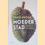 Moederstad: Jakarta, een familiegeschiedenis
Philip Dröge
€ 10,00 Moederstad: Jakarta, een familiegeschiedenis
Philip Dröge
€ 10,00