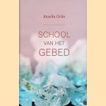 School van het gebed
Anselm Grün
€ 5,00 School van het gebed
Anselm Grün
€ 5,00