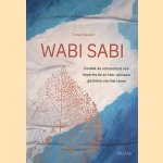 Wabi Sabi: ontdek de schoonheid van imperfectie en leer opnieuw genieten van het leven
Tomas Navarro
€ 16,50 Wabi Sabi: ontdek de schoonheid van imperfectie en leer opnieuw genieten van het leven
Tomas Navarro
€ 16,50