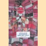 Bronnen van het zelf: de onstaansgeschiedenis van de moderne identiteit door Charles Taylor