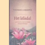 Het Leliedal
Thomas a Kempis
€ 15,00