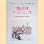 Droom in de delta: Het sprookje der lage landen in woord en beeld
Anton Pieck e.a.
€ 15,00 Droom in de delta: Het sprookje der lage landen in woord en beeld
Anton Pieck e.a.
€ 15,00