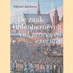 De zaak Oldenbarnevelt: Val, proces en executie
Wilfried Uitterhoeve
€ 10,00 De zaak Oldenbarnevelt: Val, proces en executie
Wilfried Uitterhoeve
€ 10,00