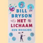 Het lichaam: Een reisgids
Bill Bryson
€ 9,00 Het lichaam: Een reisgids
Bill Bryson
€ 9,00