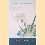 Confucianisme: een inleiding in de leer van Confucius
Karel L. van der Leeuw
€ 10,00