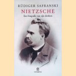 Nietzsche: een biografie van zijn denken door Rüdiger Safranski