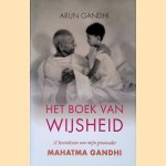Het boek van wijsheid
Arun Gandhi
€ 5,00 Het boek van wijsheid
Arun Gandhi
€ 5,00