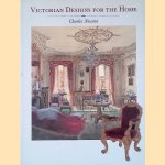 Victorian Designs for the Home door Charles Newton