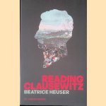 Reading Clausewitz
Beatrice Heuser
€ 10,00 Reading Clausewitz
Beatrice Heuser
€ 10,00