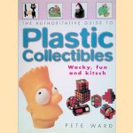 Plastic Collectibles: Wacky, Fun and Kitsch door Pete Ward