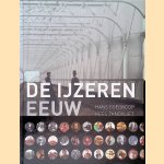 De IJzeren Eeuw: het begin van ons moderne Nederland
Hans Goedkoop e.a.
€ 8,00 De IJzeren Eeuw: het begin van ons moderne Nederland
Hans Goedkoop e.a.
€ 8,00