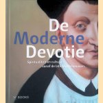 De Moderne Devotie: spiritualiteit en cultuur vanaf de late Middeleeuwen
Anna Dlabacova e.a.
€ 15,00