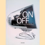 On / Off: New Electronic Products
Mel Byars
€ 10,00 On / Off: New Electronic Products
Mel Byars
€ 10,00
