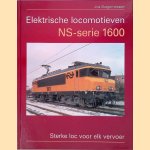 Elektrische Locomotieven: NS-serie 1600: Sterke loc voor elk vervoer
Jos Burgemeester
€ 25,00