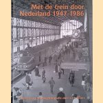 Met de trein door Nederland 1947-1986: veertig jaar spoorwegfotografie door L.J.P. Albers
L.J.P. Albers
€ 25,00