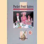 Pocket Fruit Knives: A Synopsis of Their History from the United Kingdom, France, Northern Europe and USA
Simon Moore
€ 25,00 Pocket Fruit Knives: A Synopsis of Their History from the United Kingdom, France, Northern Europe and USA
Simon Moore
€ 25,00