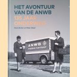 Het avontuur van de ANWB: 135 jaar onderweg
Hans Buiter e.a.
€ 8,00