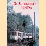De Buitenlijnen van de HTM
Johan Blok e.a.
€ 30,00
