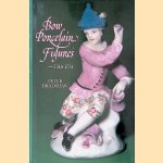 Bow Porcelain Figures Circa 1748-1774
Peter Bradshaw
€ 20,00 Bow Porcelain Figures Circa 1748-1774
Peter Bradshaw
€ 20,00