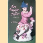 Bow Porcelain Figures Circa 1748-1774
Peter Bradshaw
€ 15,00 Bow Porcelain Figures Circa 1748-1774
Peter Bradshaw
€ 15,00