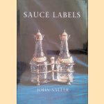 Sauce Labels 1750 - 1950
John Salter
€ 10,00 Sauce Labels 1750 - 1950
John Salter
€ 10,00