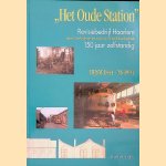"Het Oude Station": Revisiebedrijf Haarlem, eerst Centrale en tot voor kort Hoofdwerkplaats, 150 jaar zelfstandig: HIJSM 1844 - NS 1994
Albert van Ingen
€ 10,00 "Het Oude Station": Revisiebedrijf Haarlem, eerst Centrale en tot voor kort Hoofdwerkplaats, 150 jaar zelfstandig: HIJSM 1844 - NS 1994
Albert van Ingen
€ 10,00