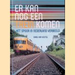 Er kan nog een trein komen: het spoor in Nederland verbeeld: 40 jaar spoorwegfotografie
Carel van Gestel
€ 35,00 Er kan nog een trein komen: het spoor in Nederland verbeeld: 40 jaar spoorwegfotografie
Carel van Gestel
€ 35,00