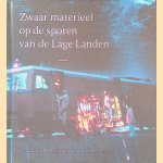 Zwaar materieel op de sporen van de Lage Landen: De naoorlogse mechanisatie in beeld
Ad van den Dool
€ 10,00 Zwaar materieel op de sporen van de Lage Landen: De naoorlogse mechanisatie in beeld
Ad van den Dool
€ 10,00