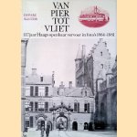 Van pier tot vliet: 117 jaar Haags openbaar vervoer in foto's 1864-1981
J.W. Sluiter
€ 6,00